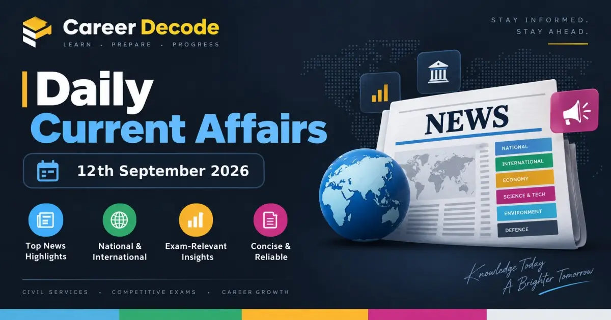 Daily Current Affairs - 12th September 2026