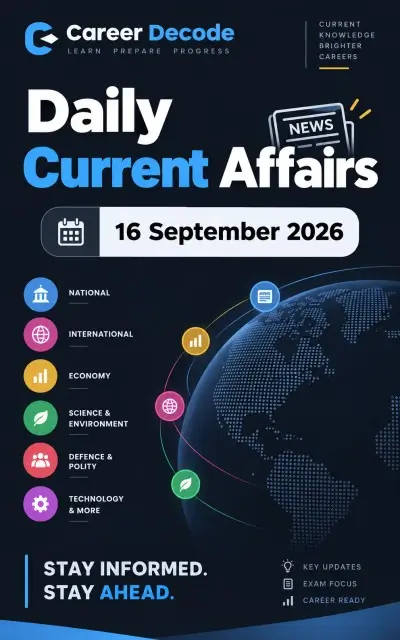 Daily Current Affairs - 16 September 2026