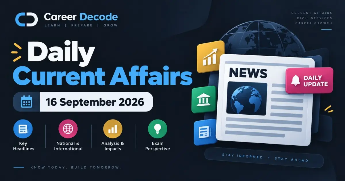 Daily Current Affairs - 16 September 2026