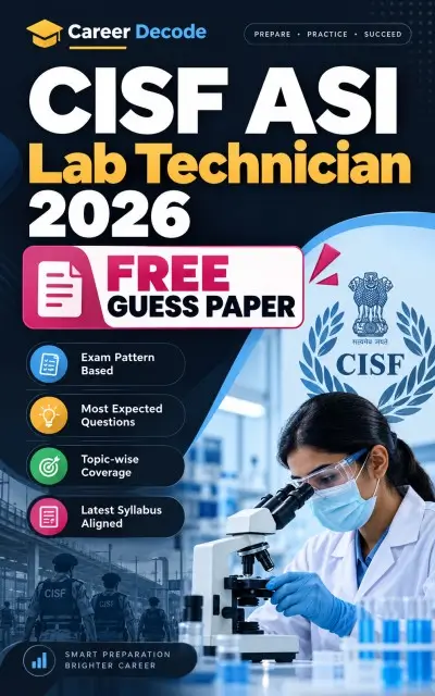 CISF ASI Lab Technician 2026 Free Guess Paper