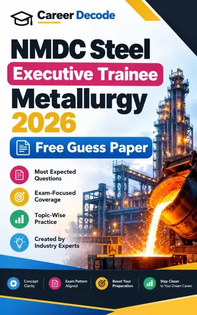 NMDC Steel Executive Trainee Metallurgy 2026 Free Guess Paper